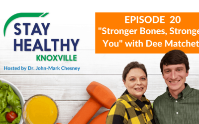 Episode 20: “Stronger Bones, Stronger You” with Dee Matchett